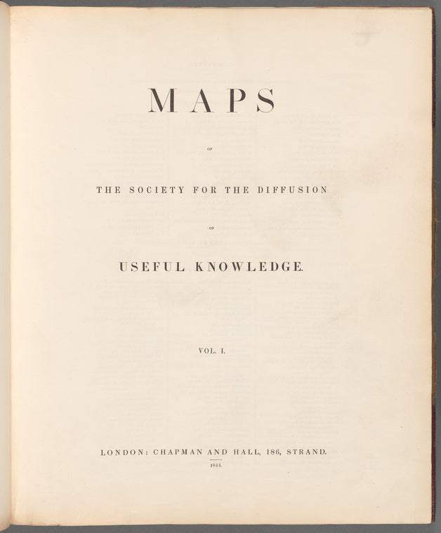 Maps of the Society for the Diffusion of Useful Knowledge, Vol. 1