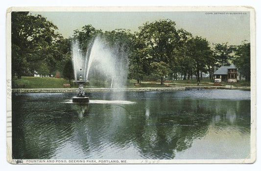 Fountain and Pond, Deering Park, Portland, Me.