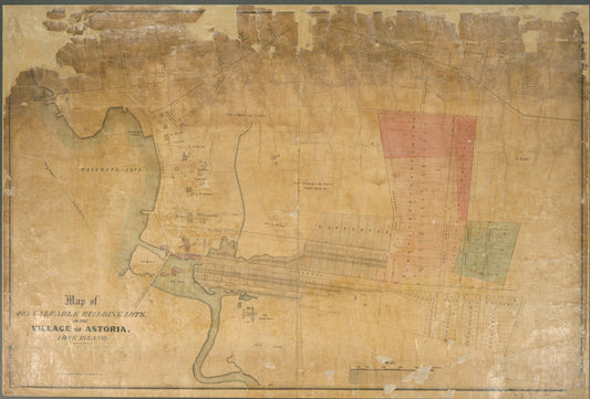 Map of 465 valuable building lots in the village of Astoria, Long Island.