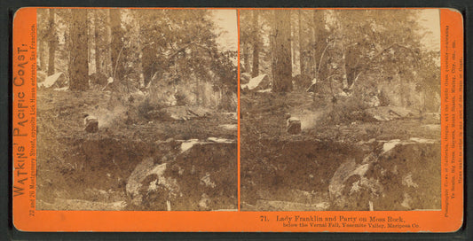 Lady Franklin and Party on Moss Rock, below the Vernal Fall, Yosemite Valley, Mariposa Co.