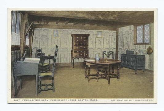 Family Living Room, Paul Revere House, Boston, Mass.