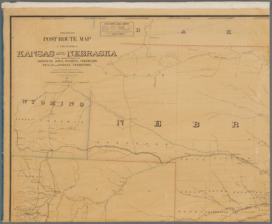 Preliminary post route map of the states of Kansas and Nebraska : with adjacent parts of Missouri, Iowa, Dakota, Colorado, Texas and Indian Territory